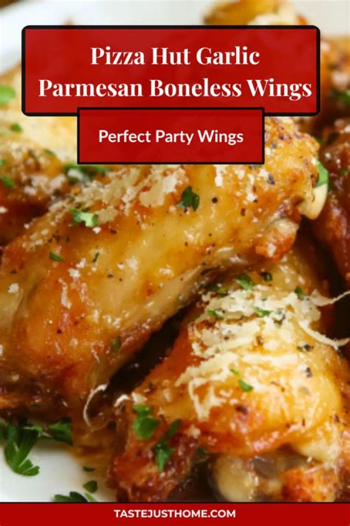 Unveil The Secrets Of Pizza Hut Garlic Parmesan Wings: A Flavorful Journey